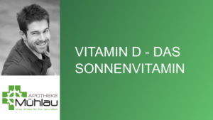 Vitamin D – Die Heilkraft des Sonnenvitamins