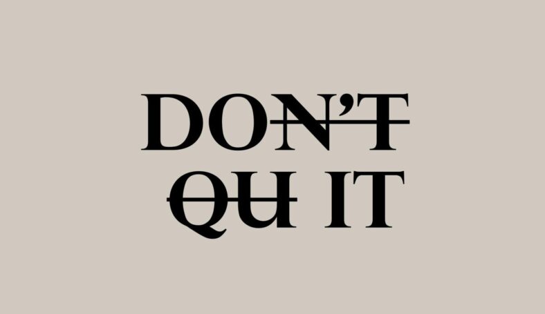 don t quit message 5238670